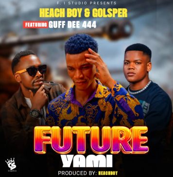 Heach Boy -&- Golsper -Feat. Guff Dee 444 – Future Yami- Prody By Heach Boy