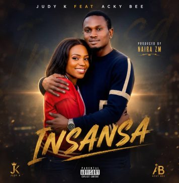 Judy K – Feat. Acky Bee- Insansa – Prody By Naira Zm