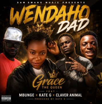 Grace The Queen- Feat. Mbunge x Kate G-&- Clever Animal- Wendaho Daddy- Prody By Kate G