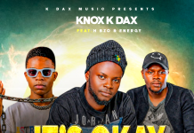 Knox K Dax – H Bzo – Energy – It’s Okay – Prody By Knox K