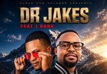 Dr Jakes – Feat. J Rank – Actions Speaks Louder Than Words – Prody By Pst
